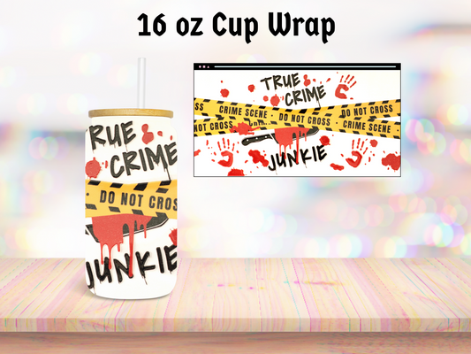 Crime Junkie 16oz Cup Wrap