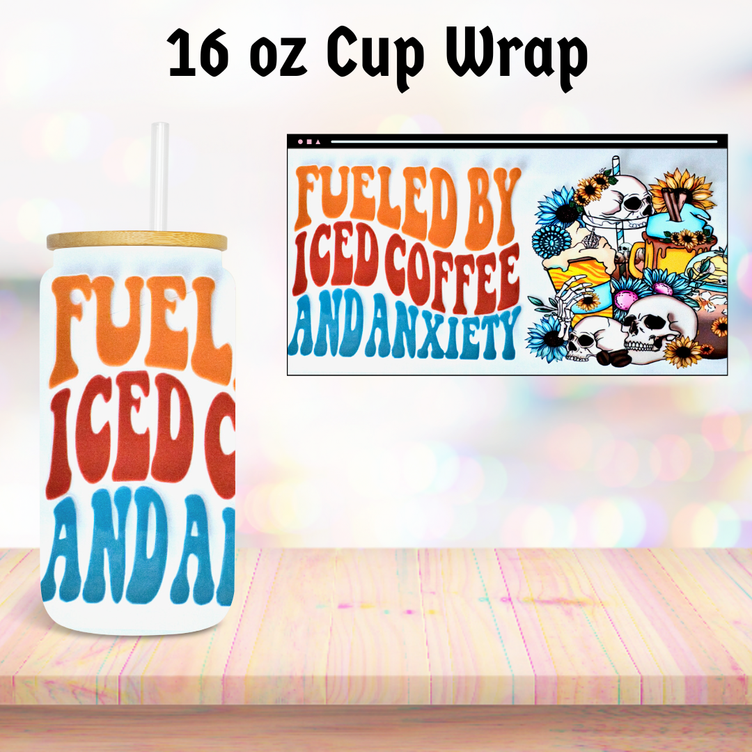 Fueled by Iced Coffee 16oz Cup Wrap