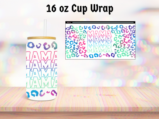 Neon Mama 16oz Cup Wrap