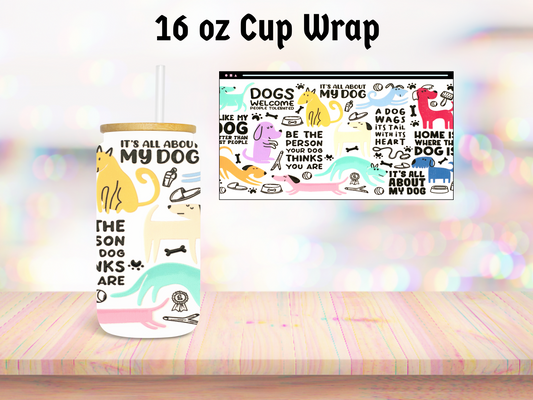 Colorful Dog Lovers 16oz Cup Wrap