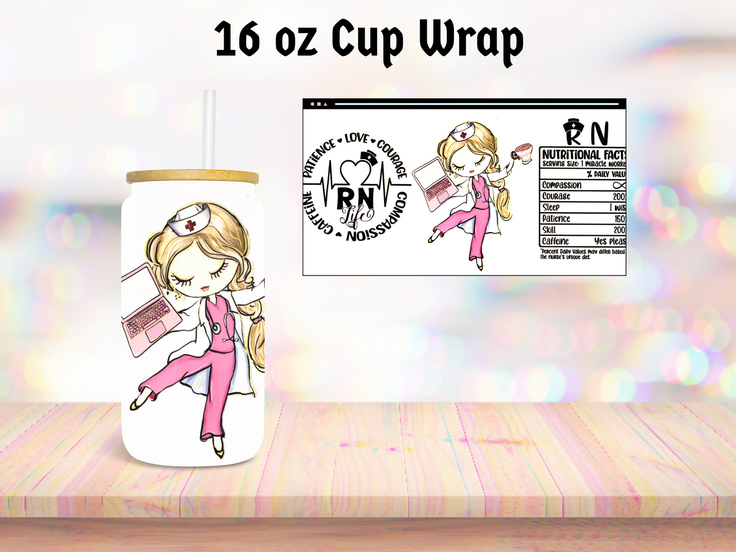 Pink Nurse 16oz Cup Wrap