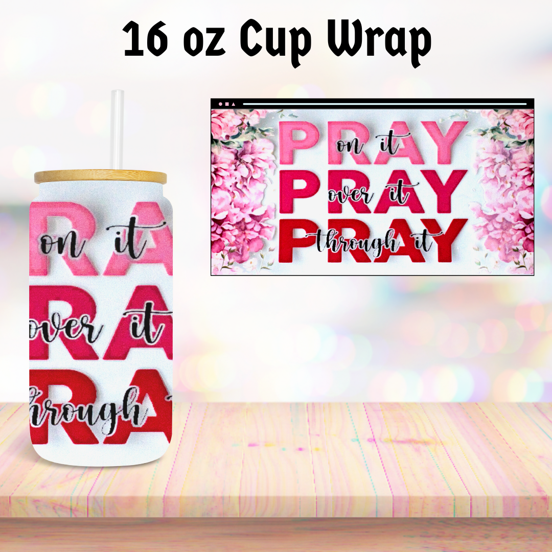 Pink Pray 16oz Cup Wrap