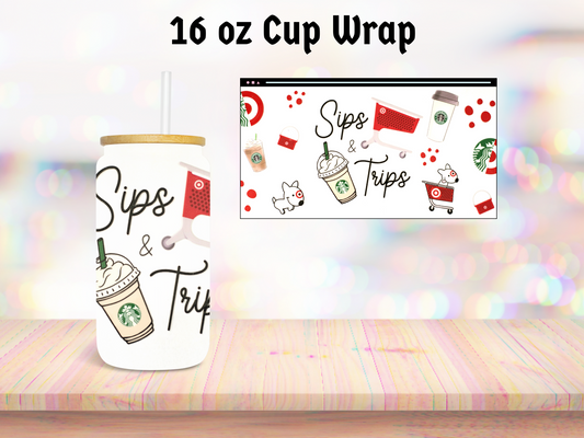 Sips and Trips 16oz Cup Wrap