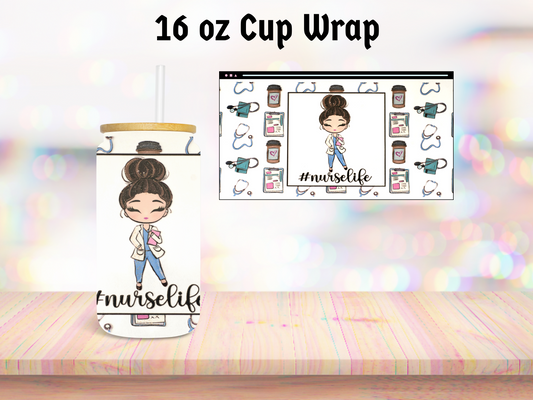 Nurse Life Square 16oz Cup Wrap