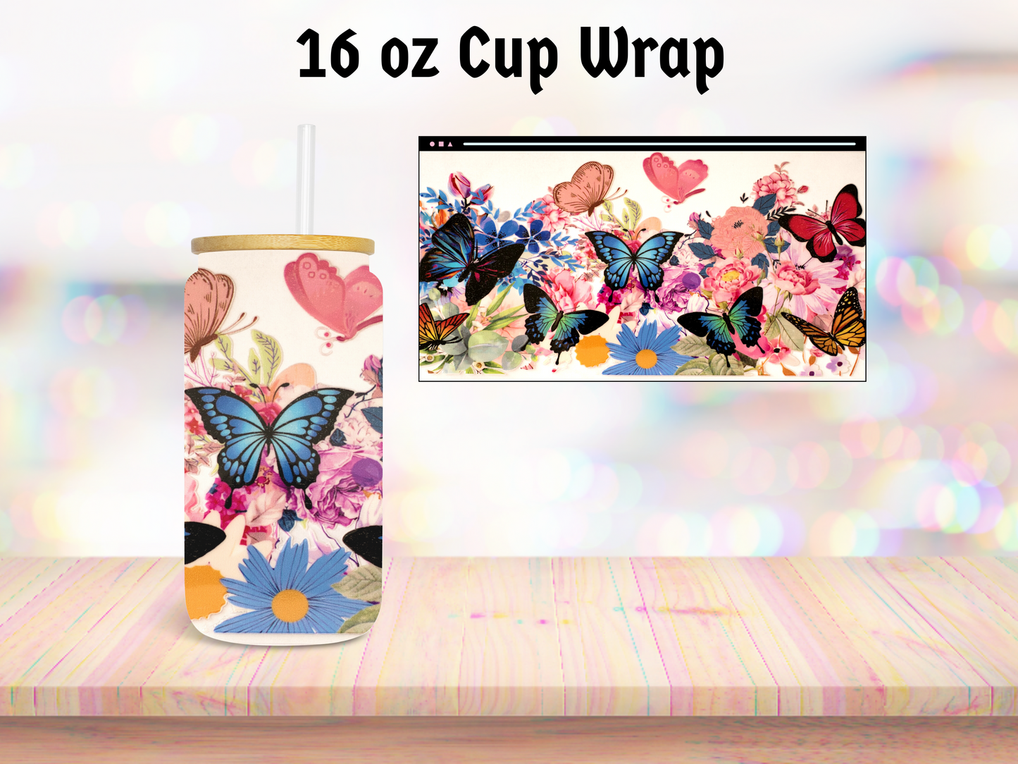 Colorful Butterfly 16oz Cup Wrap