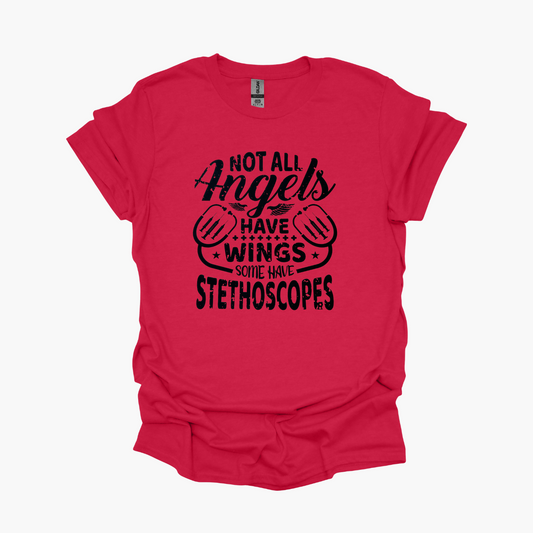 Not All Angels Have Wings Nurse Graphic Tee