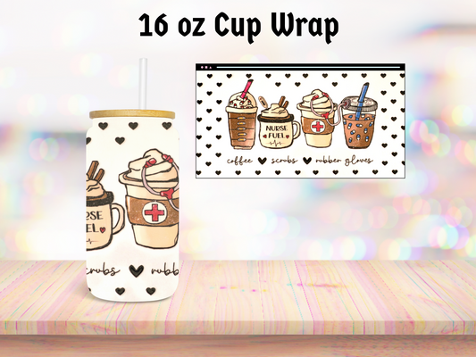 Nurse Fuel Coffee Cups 16oz Cup Wrap